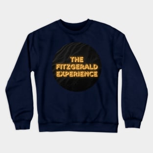 The Fitzgerald Experience Crewneck Sweatshirt